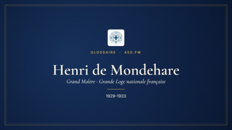 Henri de Mondehare (Grand Maître de la GLNF) – Glossaire 450.fm