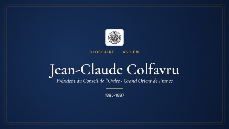 Jean-Claude Colfavru (Président du Conseil de l’Ordre du GODF) – Glossaire 450.fm
