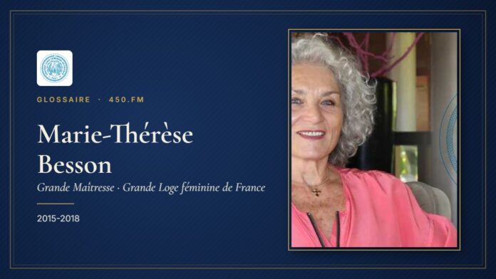 Marie-Thérèse Besson (Grande Maîtresse de la GLFF) – Glossaire 450.fm