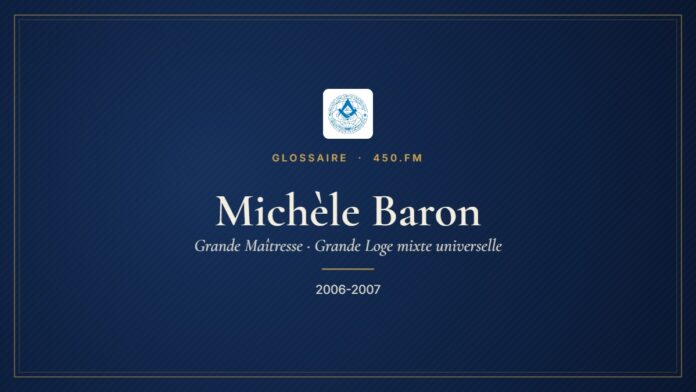 Michèle Baron (Grande Maîtresse de la GLMU) – Glossaire 450.fm
