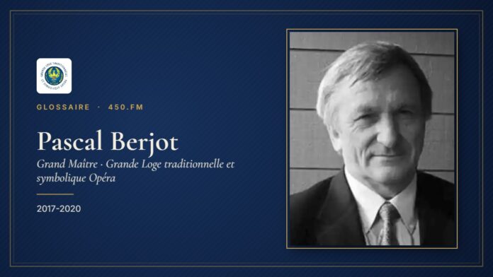 Pascal Berjot (Grand Maître de la GLTSO) – Glossaire 450.fm