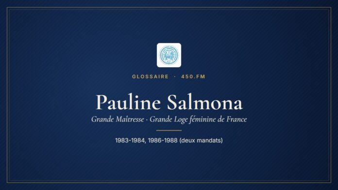 Pauline Salmona (Grande Maîtresse de la GLFF) – Glossaire 450.fm