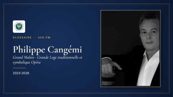 Philippe Cangémi (Grand Maître de la GLTSO) – Glossaire 450.fm