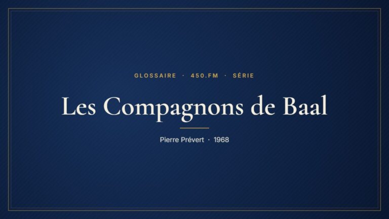 Les Compagnons de Baal (Série) – Glossaire 450.fm