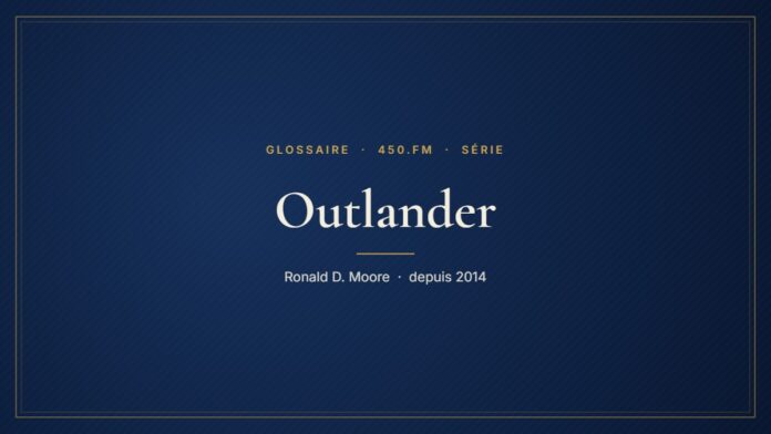Outlander (Série) – Glossaire 450.fm