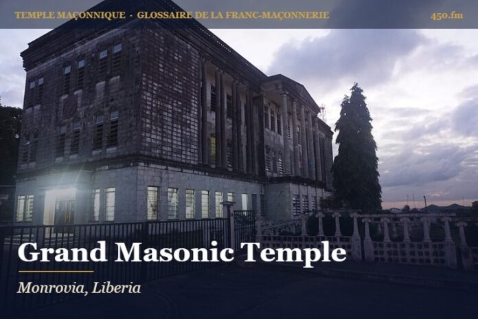 Grand Masonic Temple, Monrovia – temple maçonnique – Glossaire de la franc-maçonnerie 450.fm