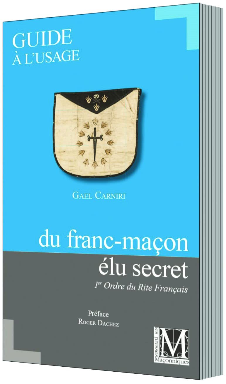 Couverture du livre Guide à l’usage du franc-maçon Élu secret, 1er Ordre du Rite Français