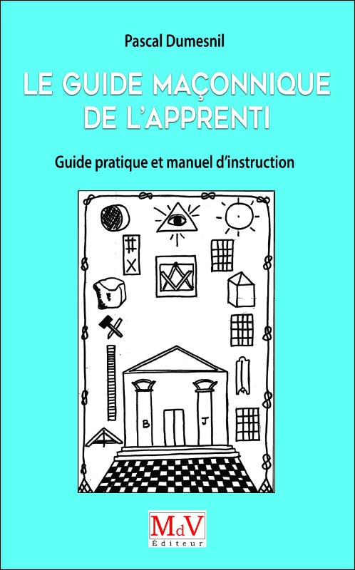 Couverture du livre Guide maçonnique de l’Apprenti