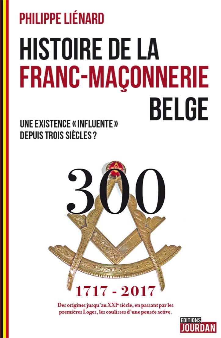 Couverture du livre Histoire de la franc-maçonnerie belge