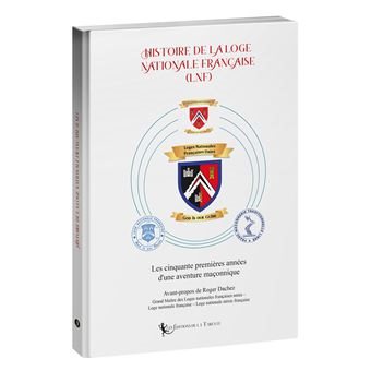 Couverture du livre Histoire de la Grande Loge nationale française (LNF)