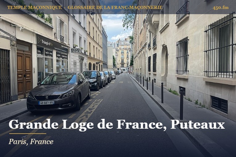 Hôtel de la Grande Loge de France, rue Louis-Puteaux, Paris – temple maçonnique – Glossaire de la franc-maçonnerie 450.fm