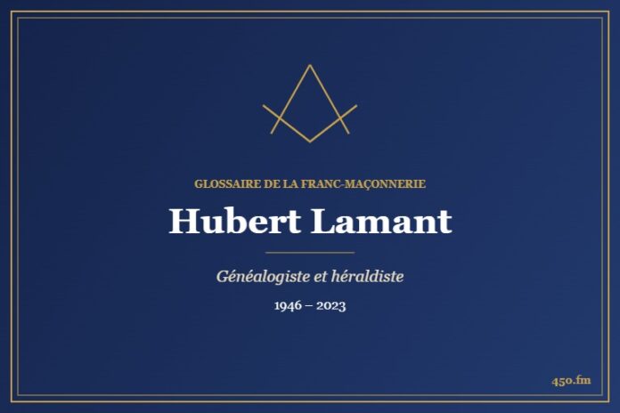 Hubert Lamant (Auteur) – Glossaire de la franc-maçonnerie 450.fm