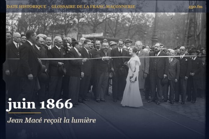 Initiation de Jean Macé à la loge La Parfaite Harmonie de Mulhouse, 1866 – date historique de la franc-maçonnerie – 450.fm
