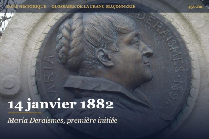Initiation de Maria Deraismes au Pecq, 14 janvier 1882 – date historique de la franc-maçonnerie – 450.fm
