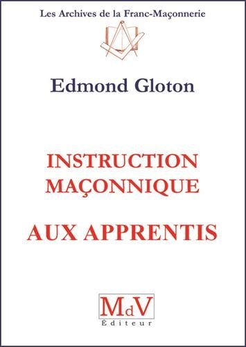 Couverture du livre Instruction maçonnique aux Apprentis (éd. 2018)
