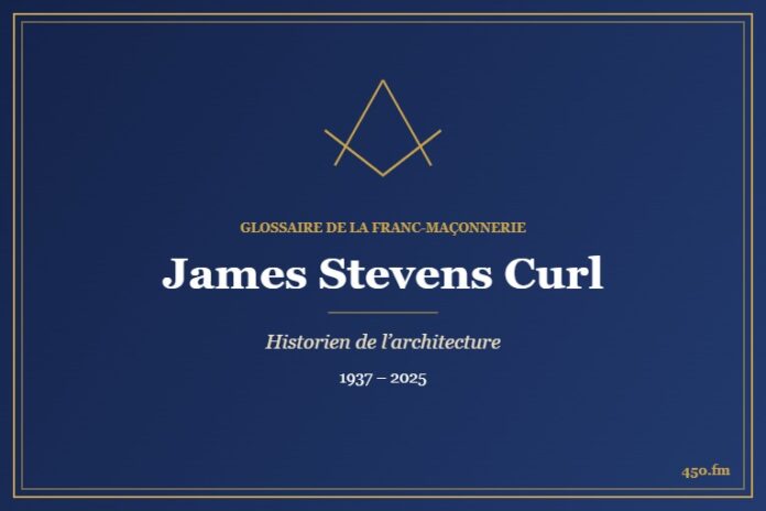 James Stevens Curl (Auteur) – Glossaire de la franc-maçonnerie 450.fm
