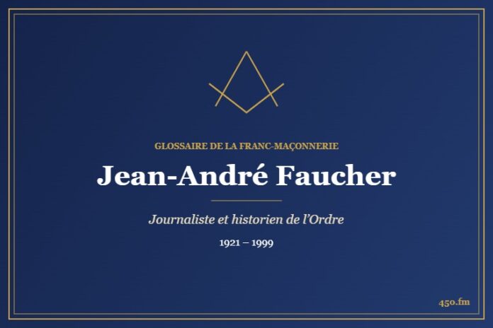 Jean-André Faucher (Auteur) – Glossaire de la franc-maçonnerie 450.fm