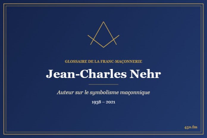 Jean-Charles Nehr (Auteur) – Glossaire de la franc-maçonnerie 450.fm