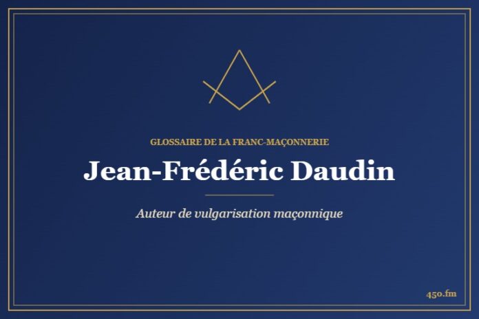 Jean-Frédéric Daudin (Auteur) – Glossaire de la franc-maçonnerie 450.fm