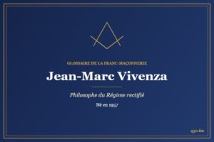 Jean-Marc Vivenza (Auteur) – Glossaire de la franc-maçonnerie 450.fm