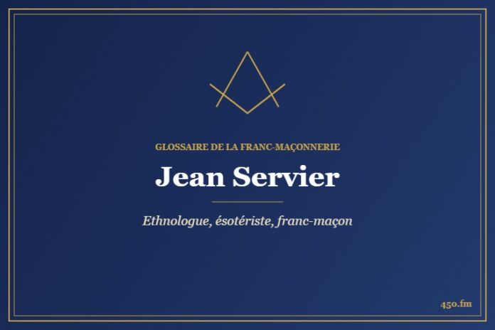 Jean Servier (Personnalité) – Glossaire de la franc-maçonnerie 450.fm