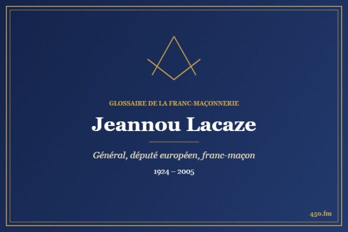 Jeannou Lacaze (Personnalité) – Glossaire de la franc-maçonnerie 450.fm