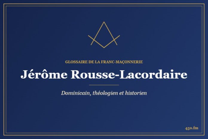 Jérôme Rousse-Lacordaire (Auteur) – Glossaire de la franc-maçonnerie 450.fm
