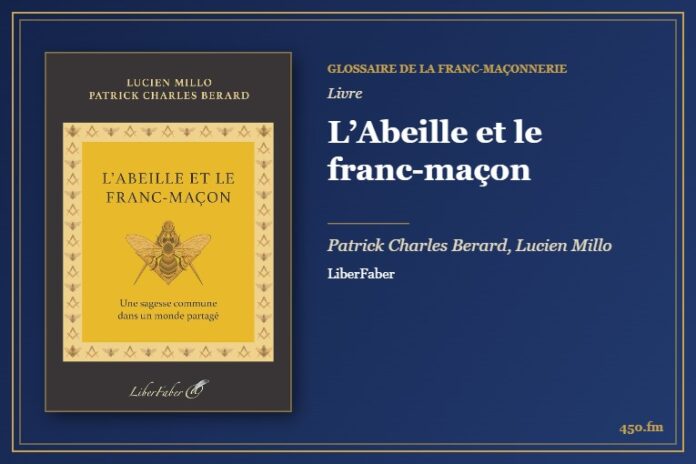 L’Abeille et le franc-maçon (Livre) – Glossaire de la franc-maçonnerie 450.fm