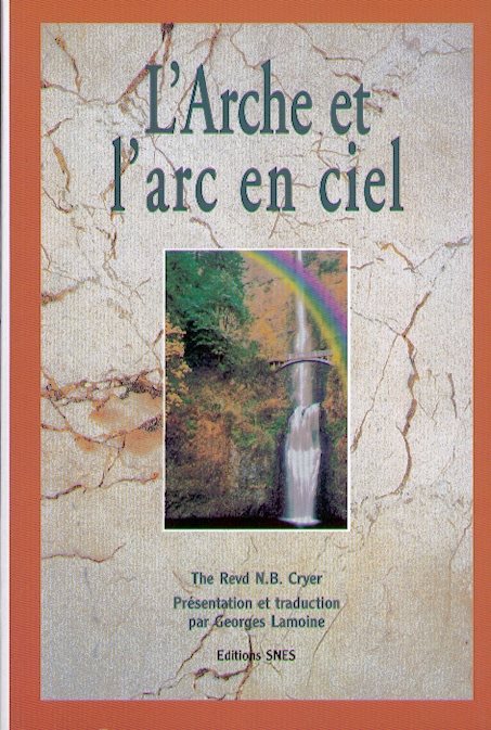 Couverture du livre L’Arche et l’Arc-en-ciel