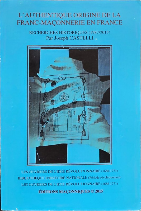 Couverture du livre L’authentique origine de la franc-maçonnerie en France