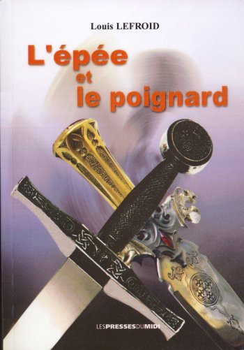 Couverture du livre L’Épée et le poignard