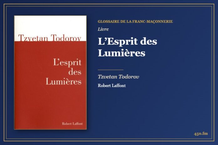 L’Esprit des Lumières (Livre) – Glossaire de la franc-maçonnerie 450.fm