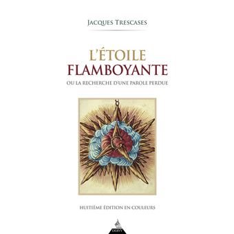 Couverture du livre L’Étoile flamboyante – Huitième édition en couleurs