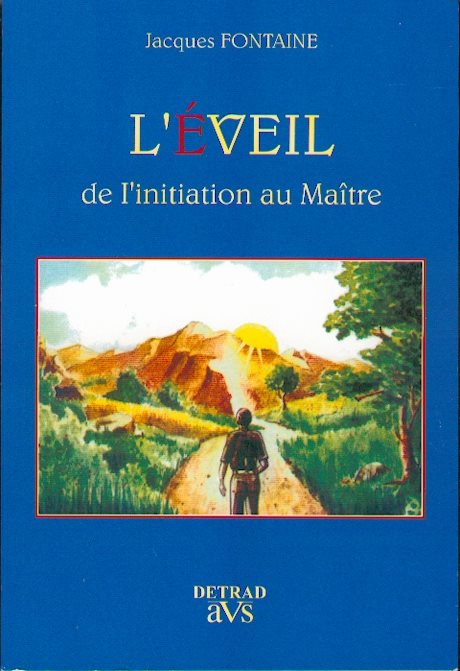 Couverture du livre L’Éveil, de l’initiation au Maître