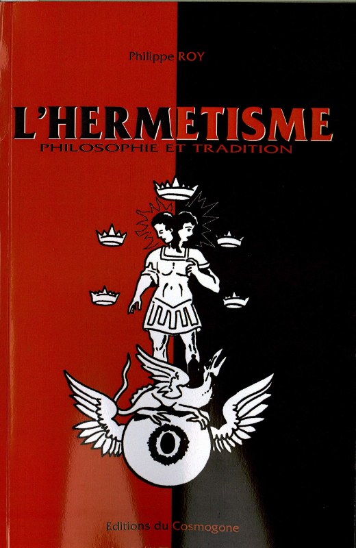 Couverture du livre L’hermétisme&nbsp;: philosophie et tradition