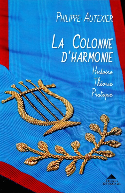 Couverture du livre La Colonne d’harmonie&nbsp;: histoire, théorie, pratique