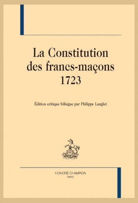 Couverture du livre La Constitution des francs-maçons 1723