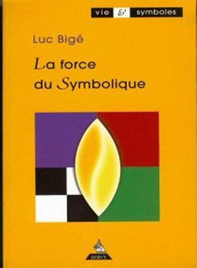 Couverture du livre La Force du symbolique