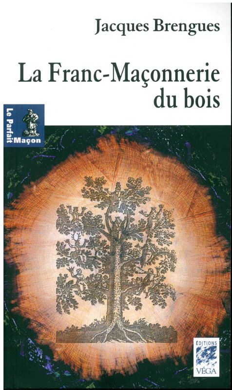 Couverture du livre La Franc-maçonnerie du bois