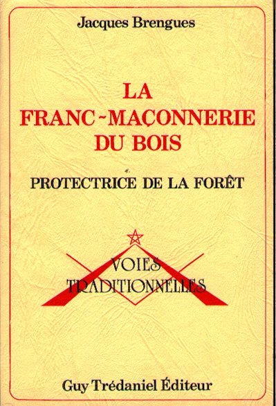 Couverture du livre La Franc-maçonnerie du bois&nbsp;: protectrice de la forêt
