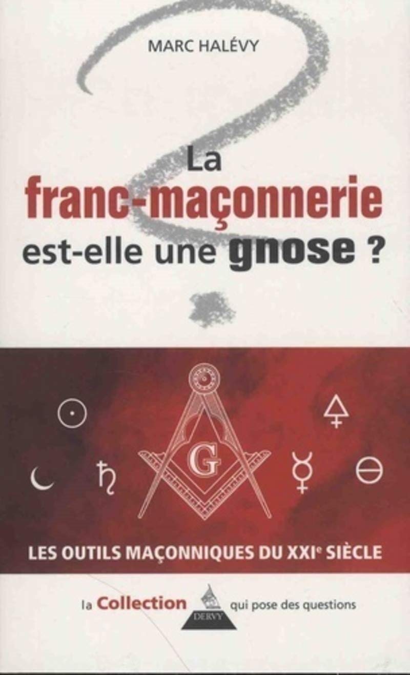 Couverture du livre La Franc-maçonnerie est-elle une gnose&nbsp;?