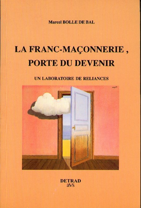 Couverture du livre La Franc-maçonnerie, porte du devenir