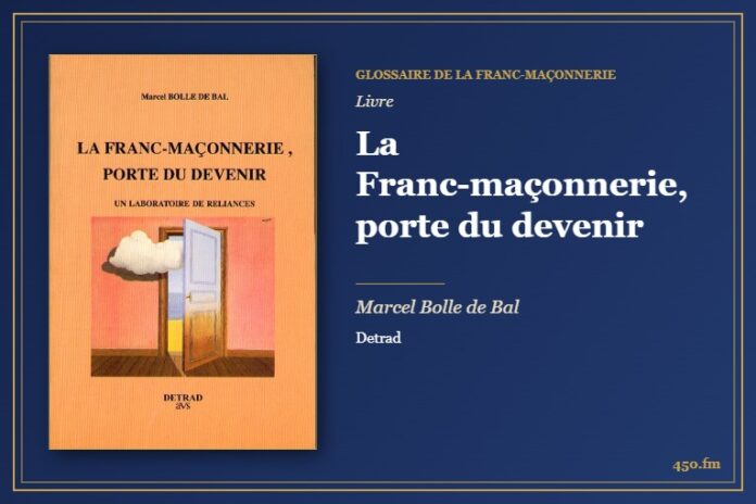 La Franc-maçonnerie, porte du devenir (Livre) – Glossaire de la franc-maçonnerie 450.fm