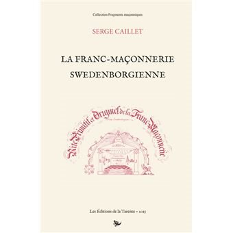 Couverture du livre La Franc-maçonnerie swedenborgienne