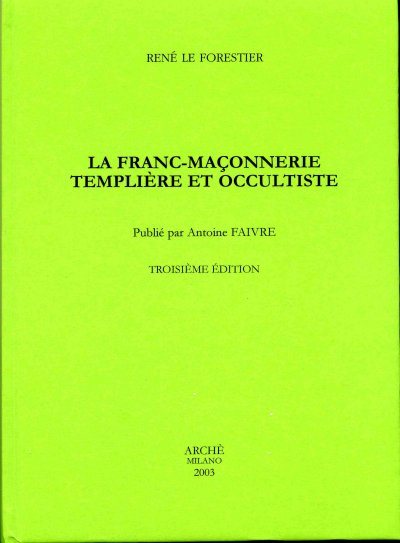 Couverture du livre La franc-maçonnerie templière et occultiste