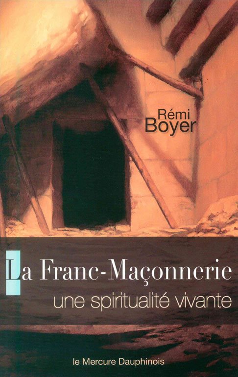 Couverture du livre La Franc-maçonnerie, une spiritualité vivante