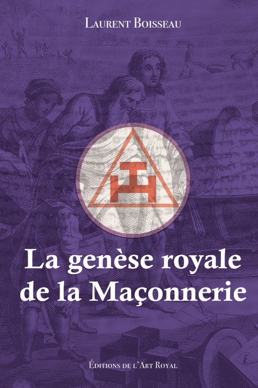 Couverture du livre La Genèse royale de la Maçonnerie