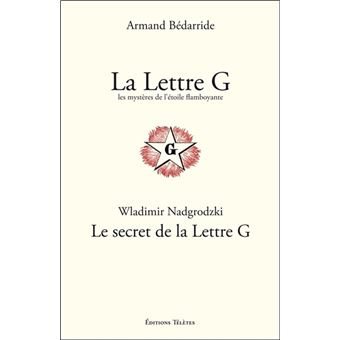Couverture du livre La Lettre G – Les mystères de l’Étoile flamboyante