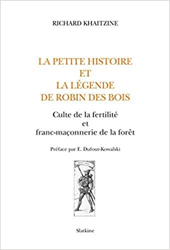 Couverture du livre La petite histoire et la légende de Robin des Bois