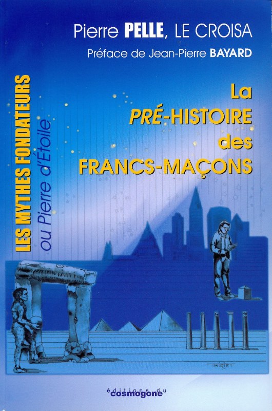 Couverture du livre La pré-histoire des francs-maçons